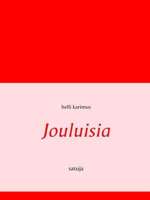 cover image of Jouluisia satuja